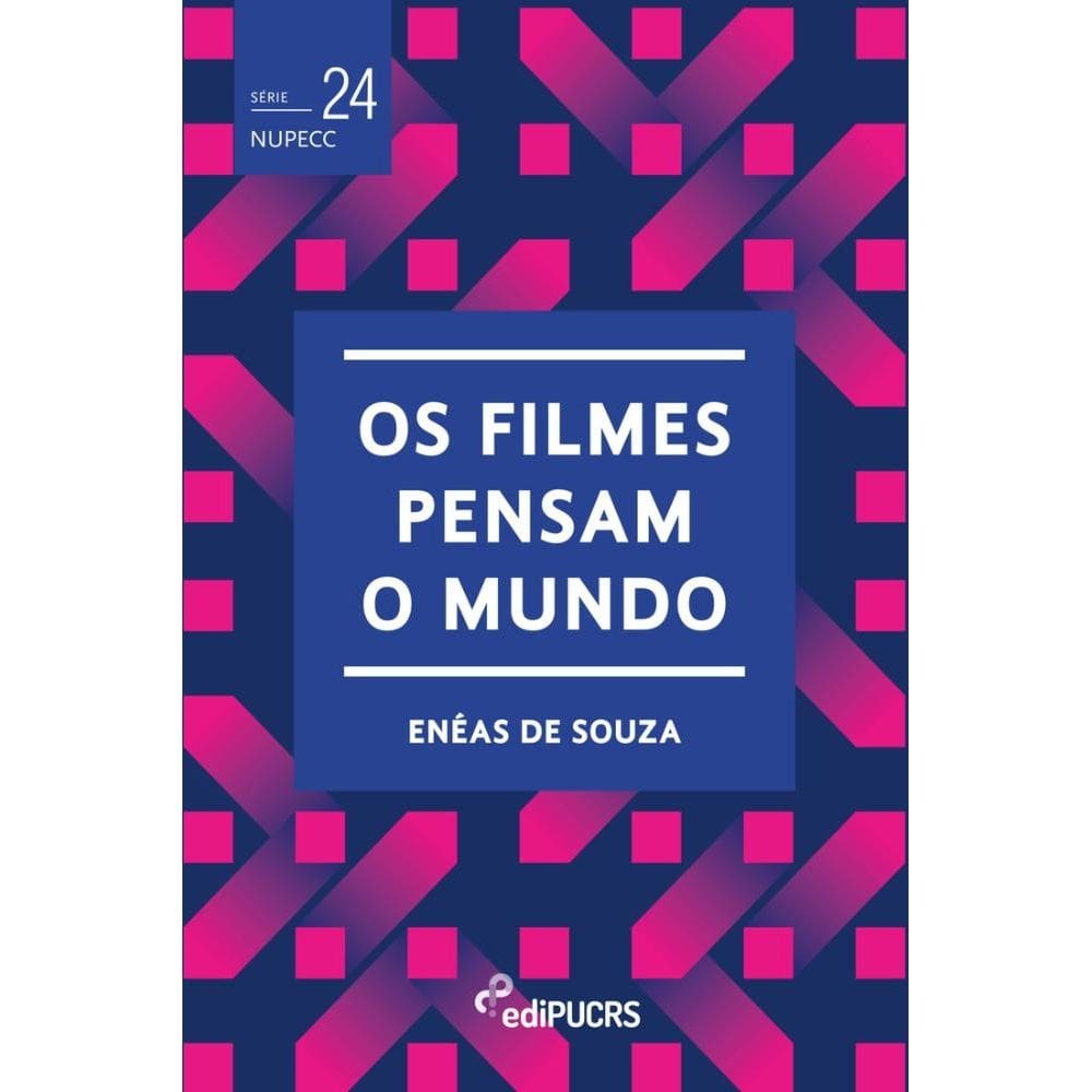 Os filmes pensam o mundo