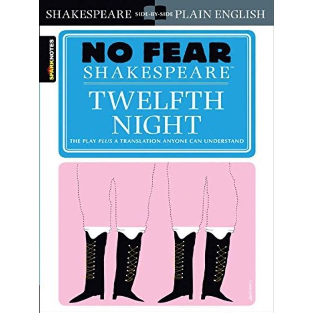 Twelfth Night (No Fear Shakespeare)