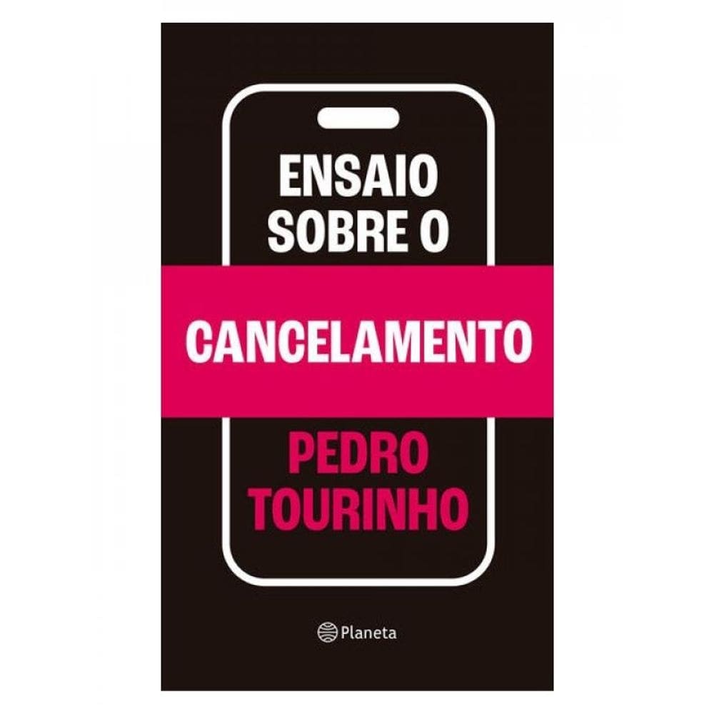 Ensaio Sobre O Cancelamento