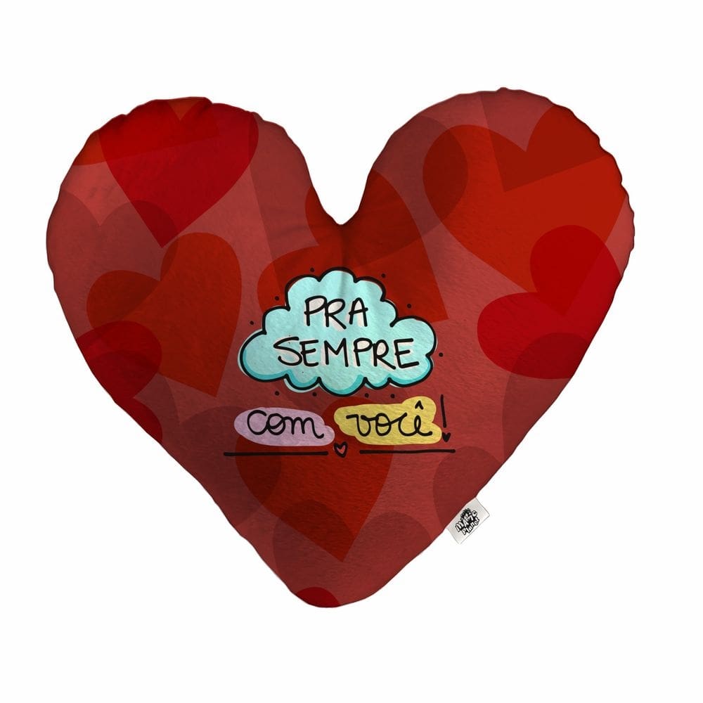 Almofada Coração Pelúcia Pra Sempre Com Você Namorados Tamanho:M