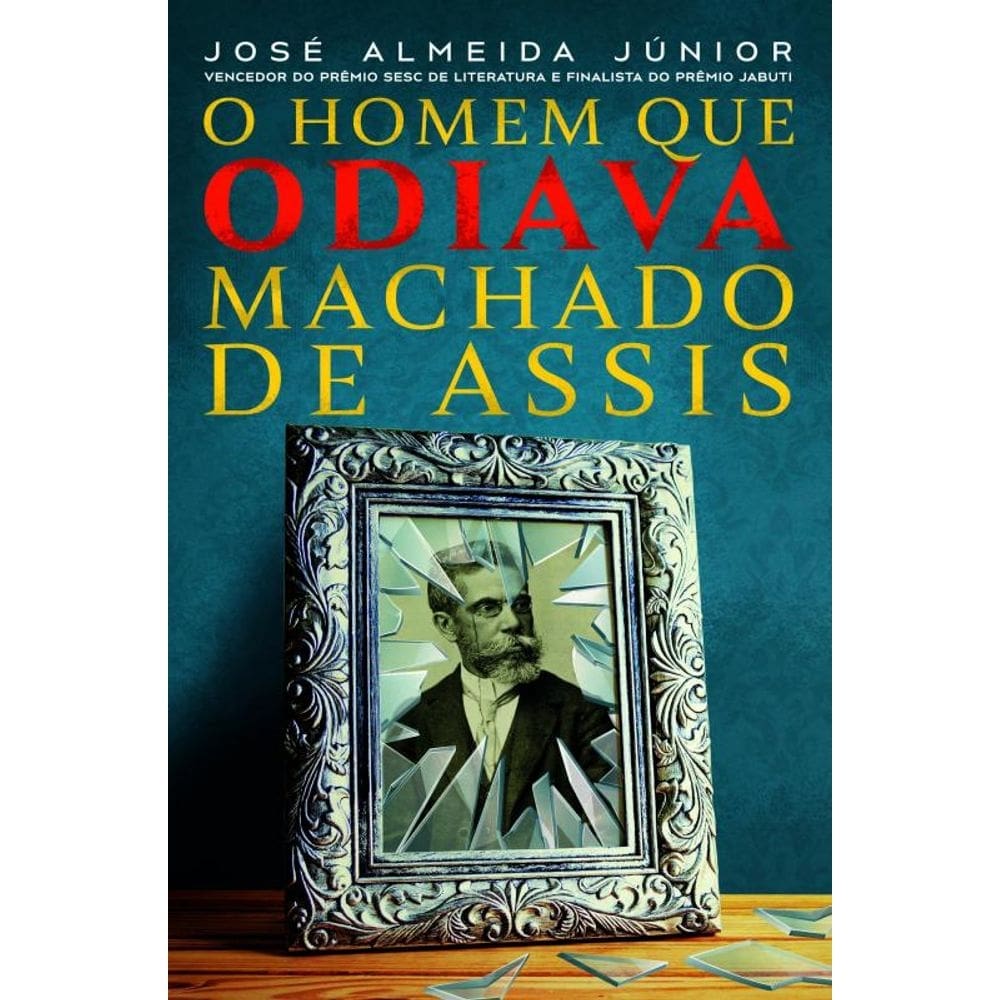 O Homem que odiava Machado de Assis: E se o principal livro de Machado de Assis fosse autobiagráfico ?