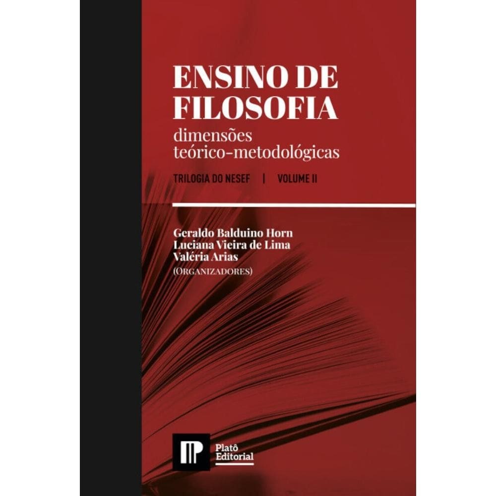 Ensino de Filosofia: dimensões teórico-metodológicas (Vol.2)