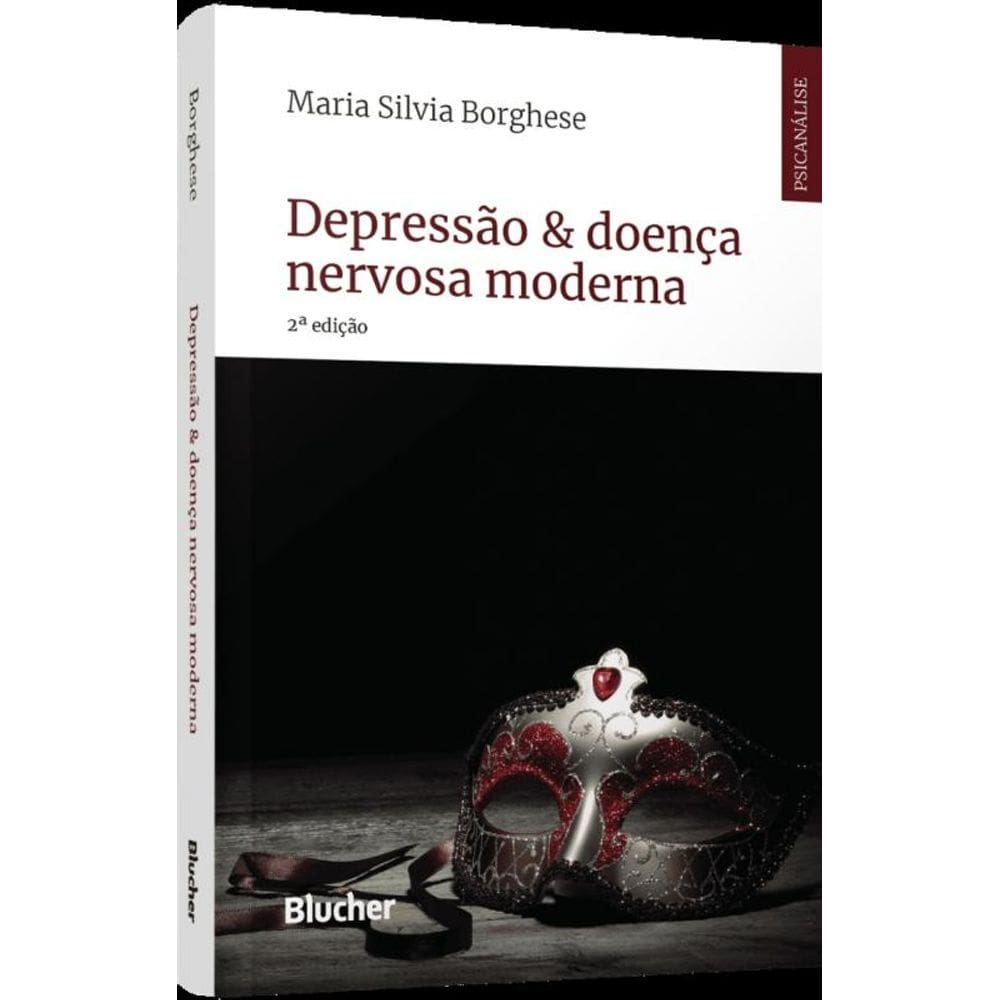 Depressão & Doença Nervosa Moderna
