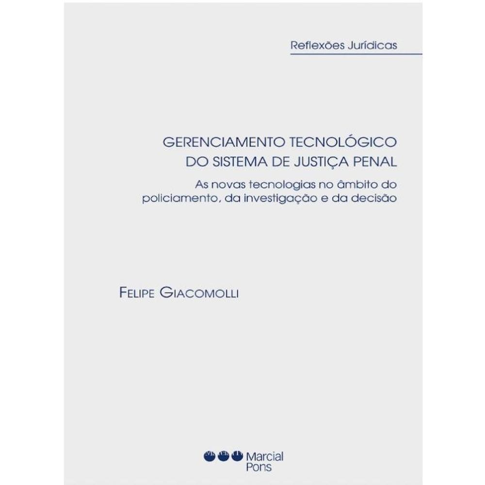 Gerenciamento Tecnológico Do Sistema De Justiça Penal - 2023
