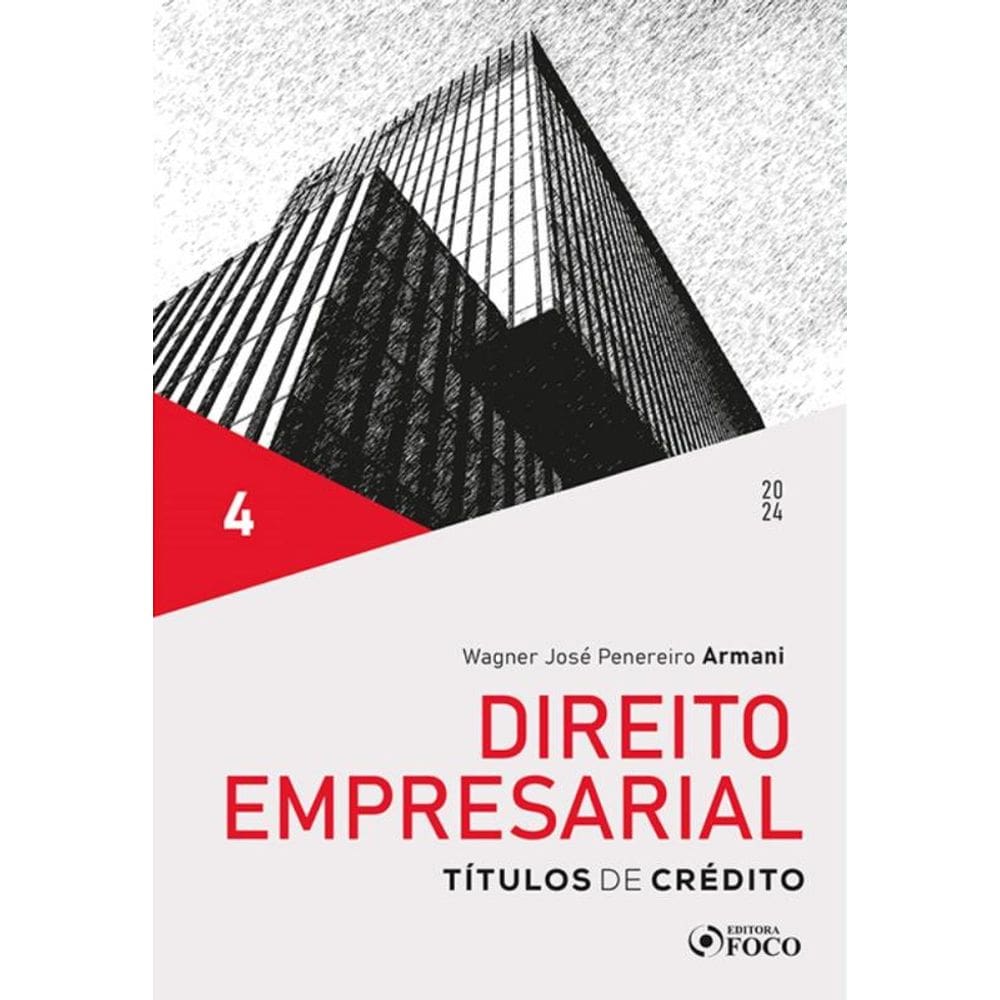 Direito Empresarial - Títulos De Crédito - 1ª Ed - 2024 - Volume 4