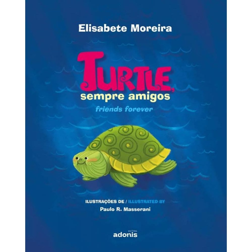 Turtle, sempre amigos
