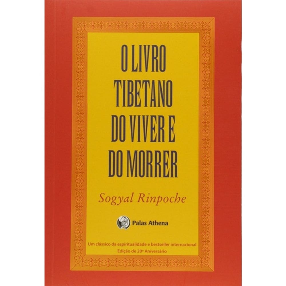 O Livro Tibetano Do Viver E Do Morrer