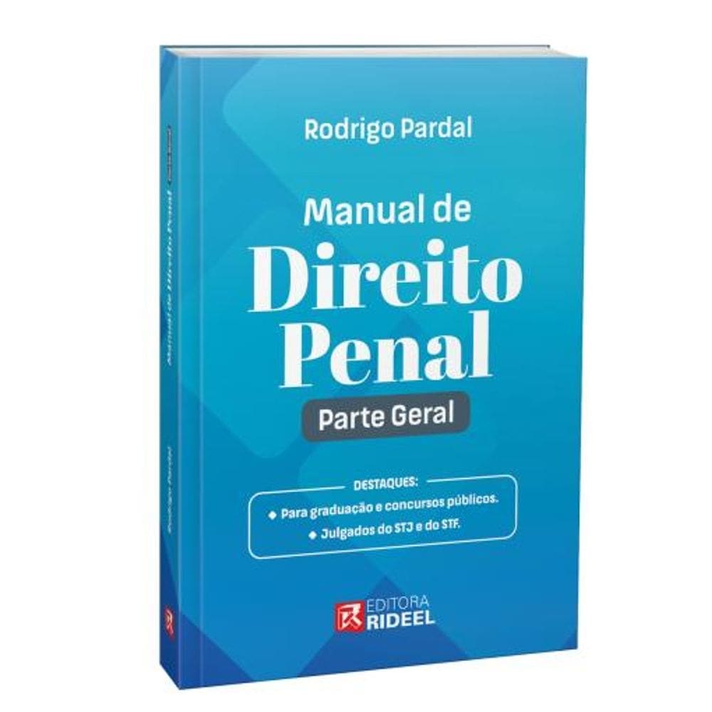 Manual de Direito Penal - Parte Geral - 1ª Edição