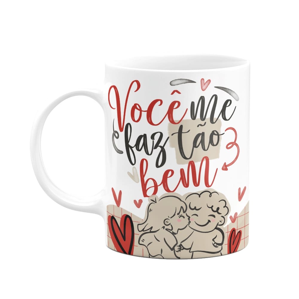 Caneca Namorados - Você me faz tão bem - branca