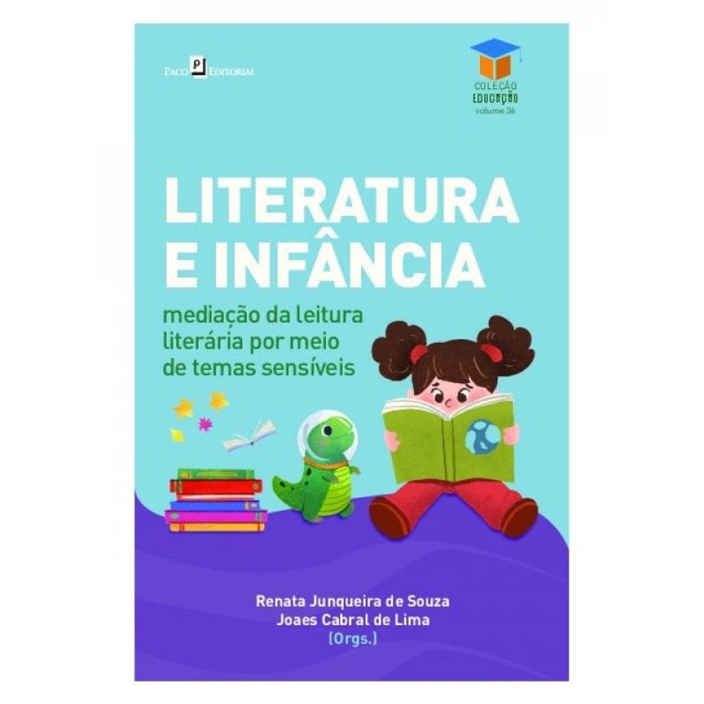 Literatura E Infância - Vol. 1