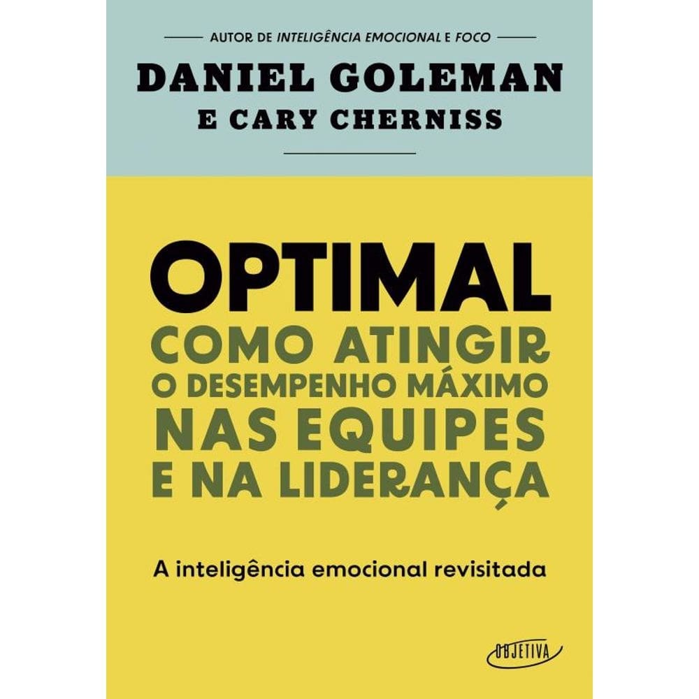 Optimal: Como atingir o desempenho máximo nas equipes e na liderança