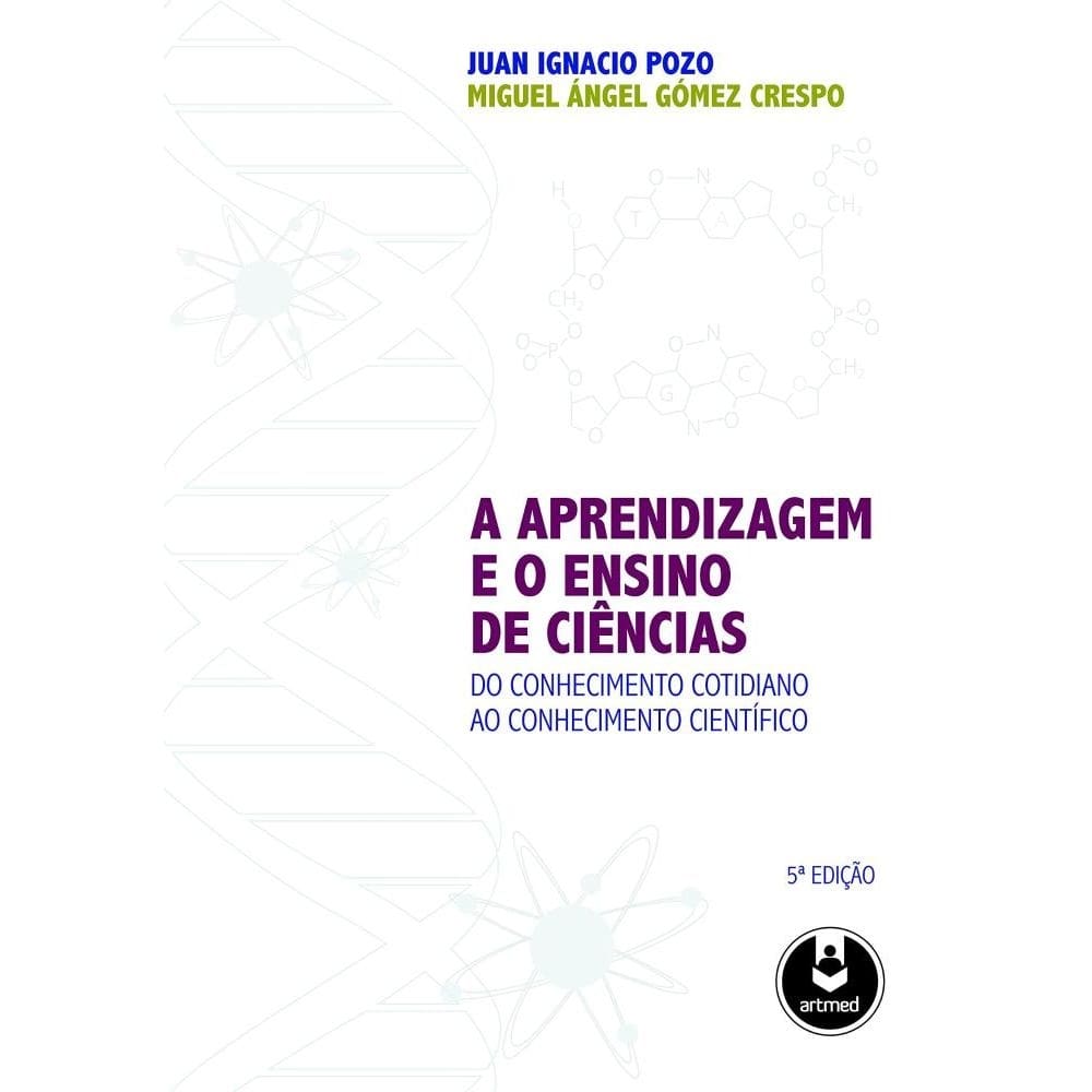 A Aprendizagem E O Ensino De Ciencias-Do Conhec.