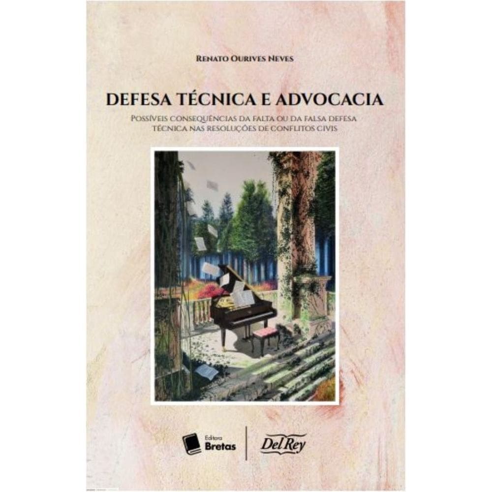 Defesa Técnica e Advocacia