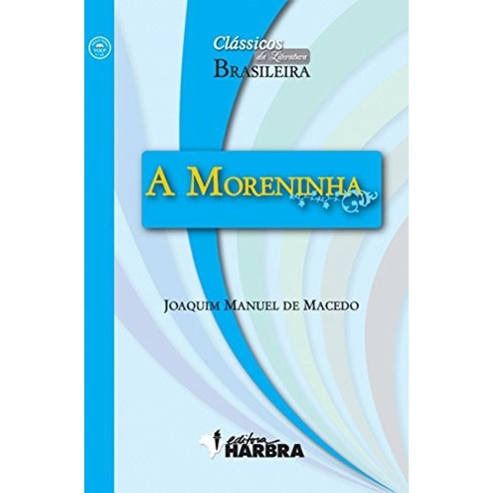 Moreninha, A
