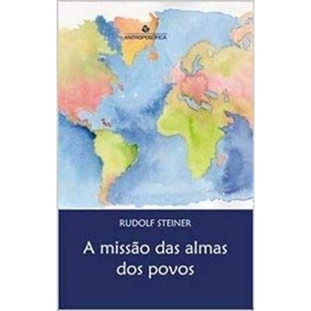 A Missão das Almas dos Povos