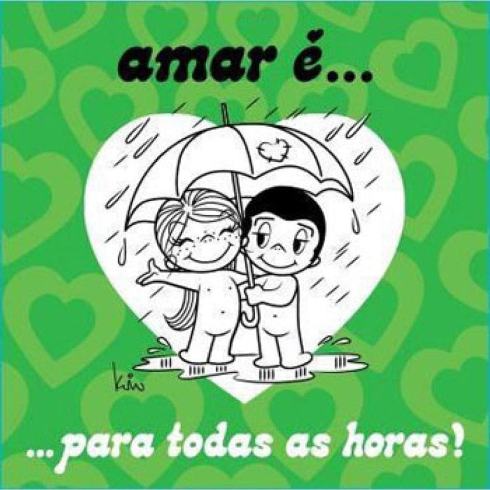 Amar É... Para Todas As Horas