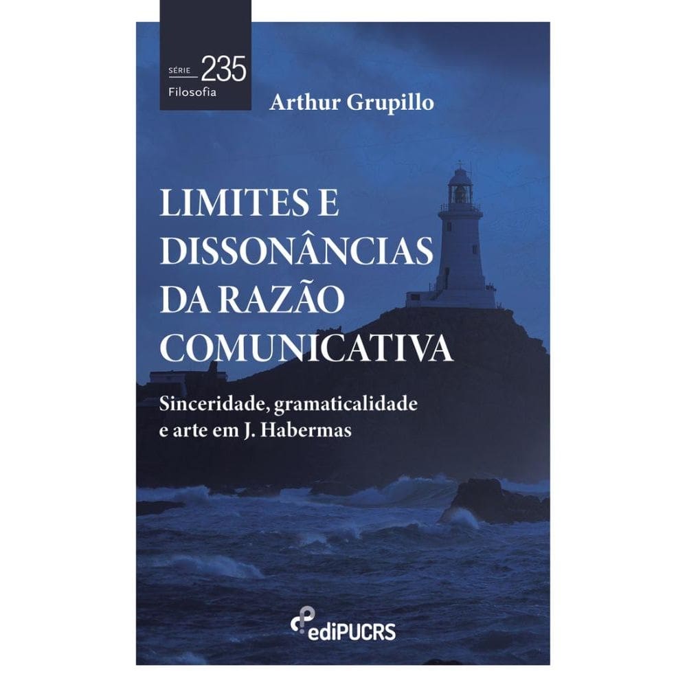 Limites e dissonâncias da razão comunicativa: sinceridade, gramaticalidade e arte em J. Habermas
