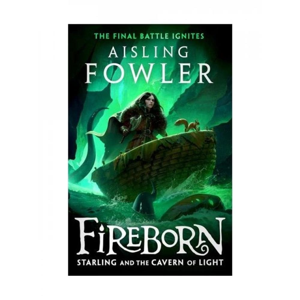 Fireborn - Starling And The Cavern Of Light