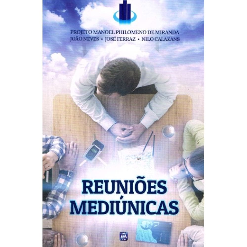 Reuniões Mediunicas: Projeto Manoel Philomeno de Miranda