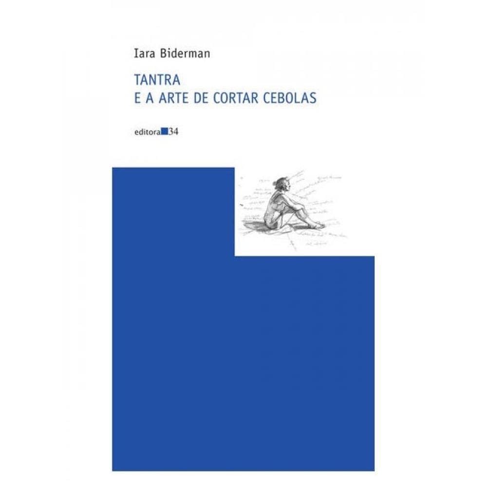 Tantra E A Arte De Cortar Cebolas