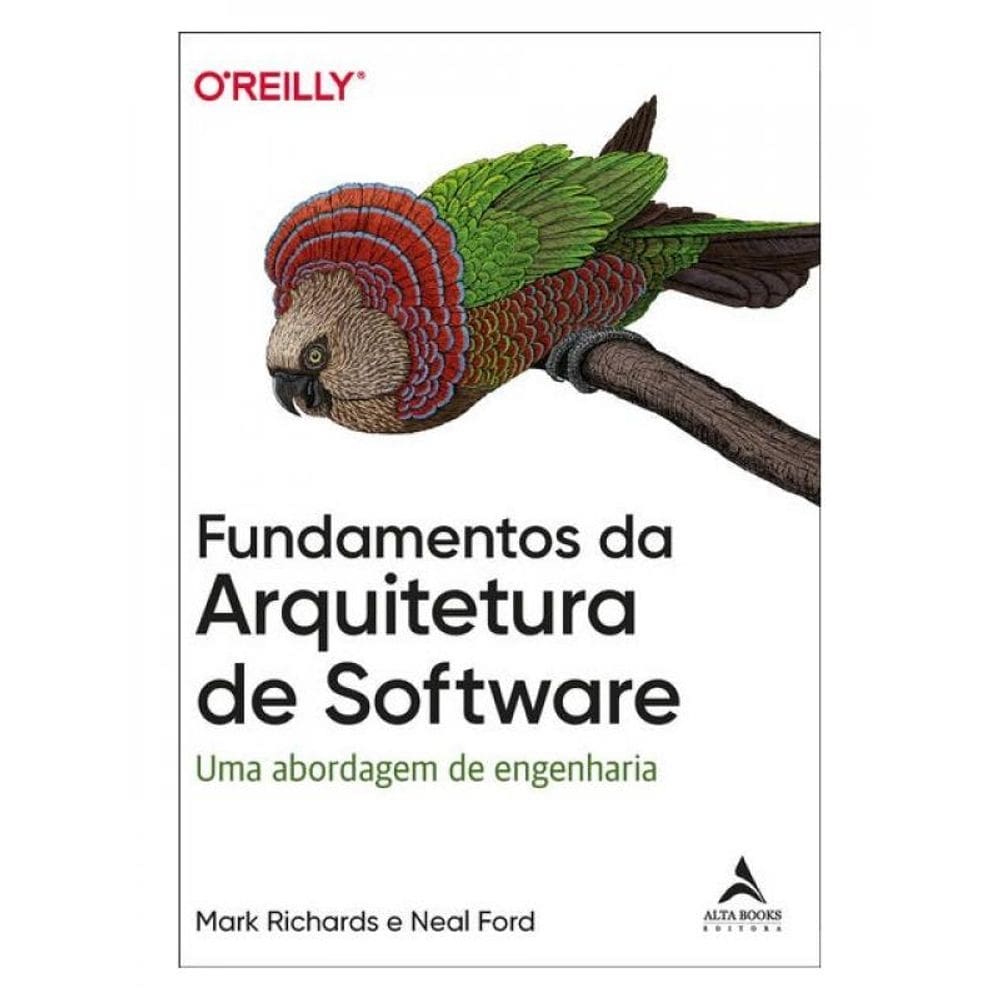 Fundamentos Da Arquitetura De Software - Vol. 1
