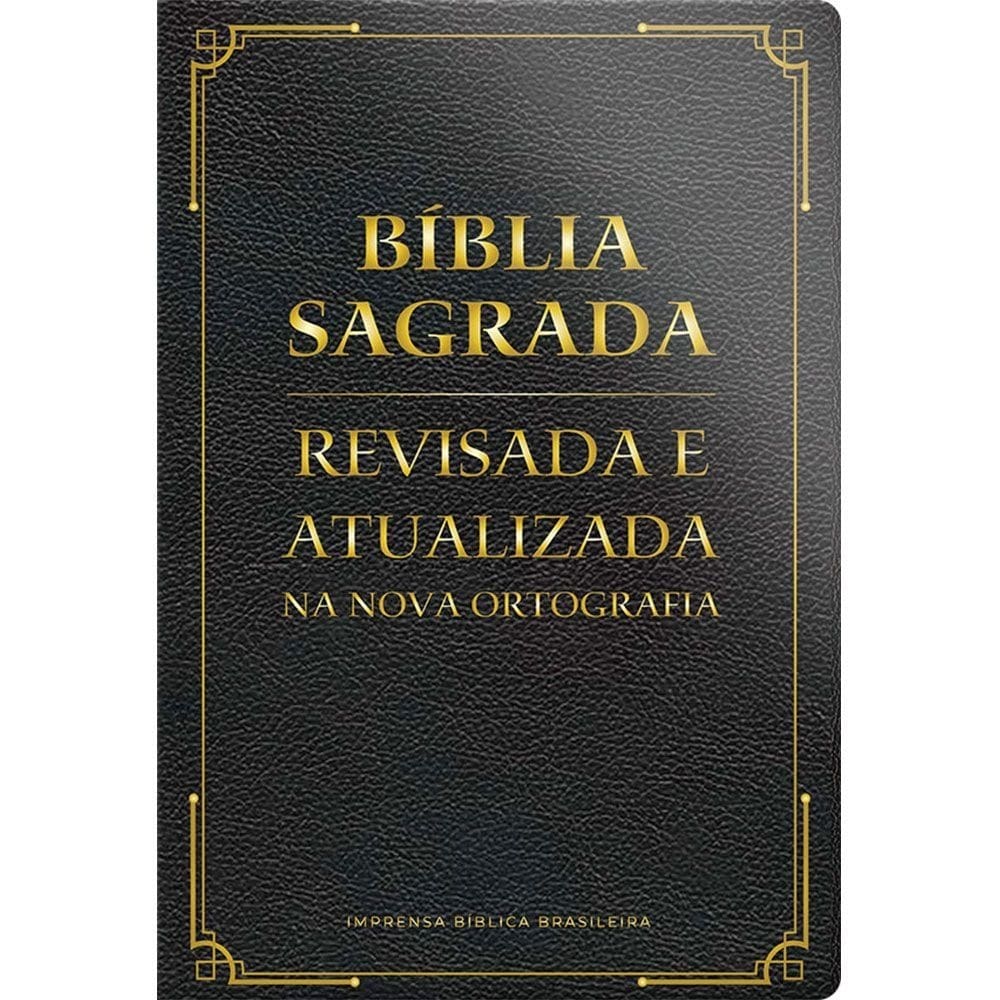 Bíblia Sagrada Revisada E Atualizada - Capa Semi Luxo Preta