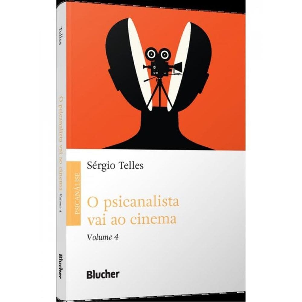 O Psicanalista Vai Ao Cinema - Vol. 4
