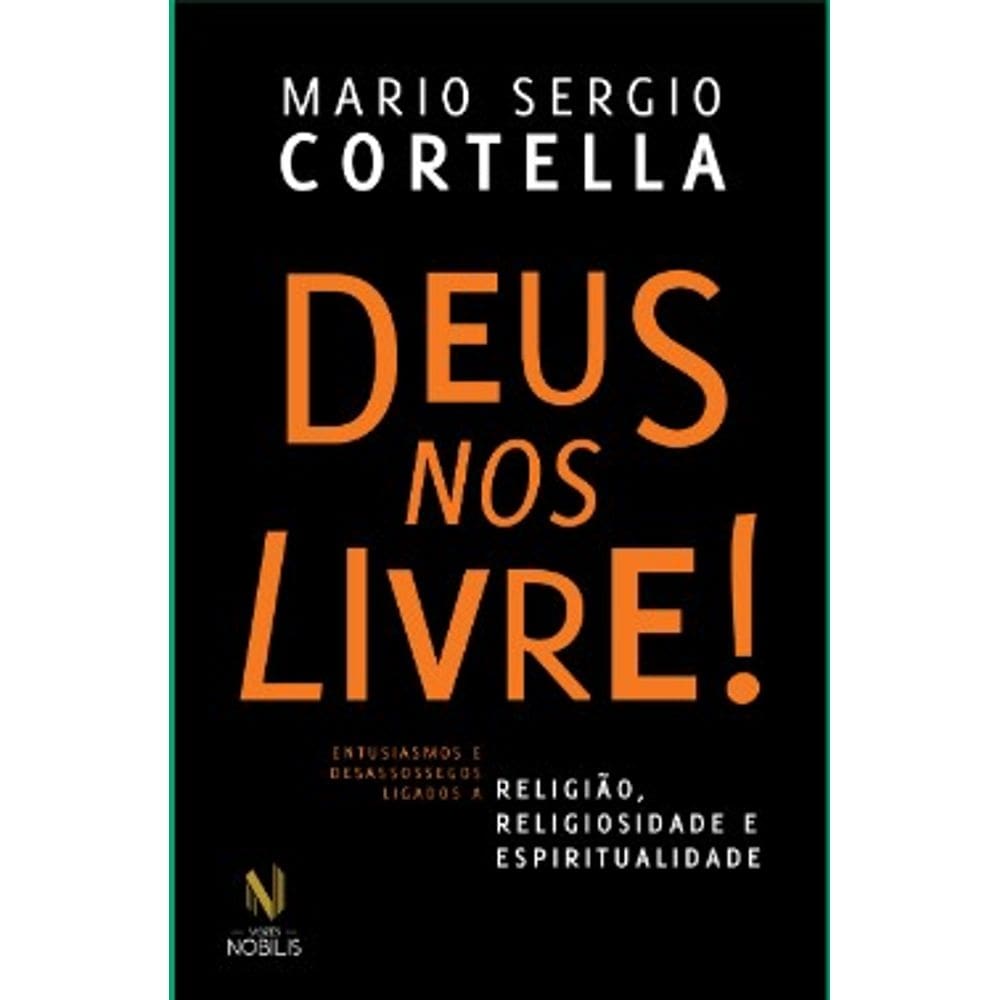 Deus Nos Livre!
