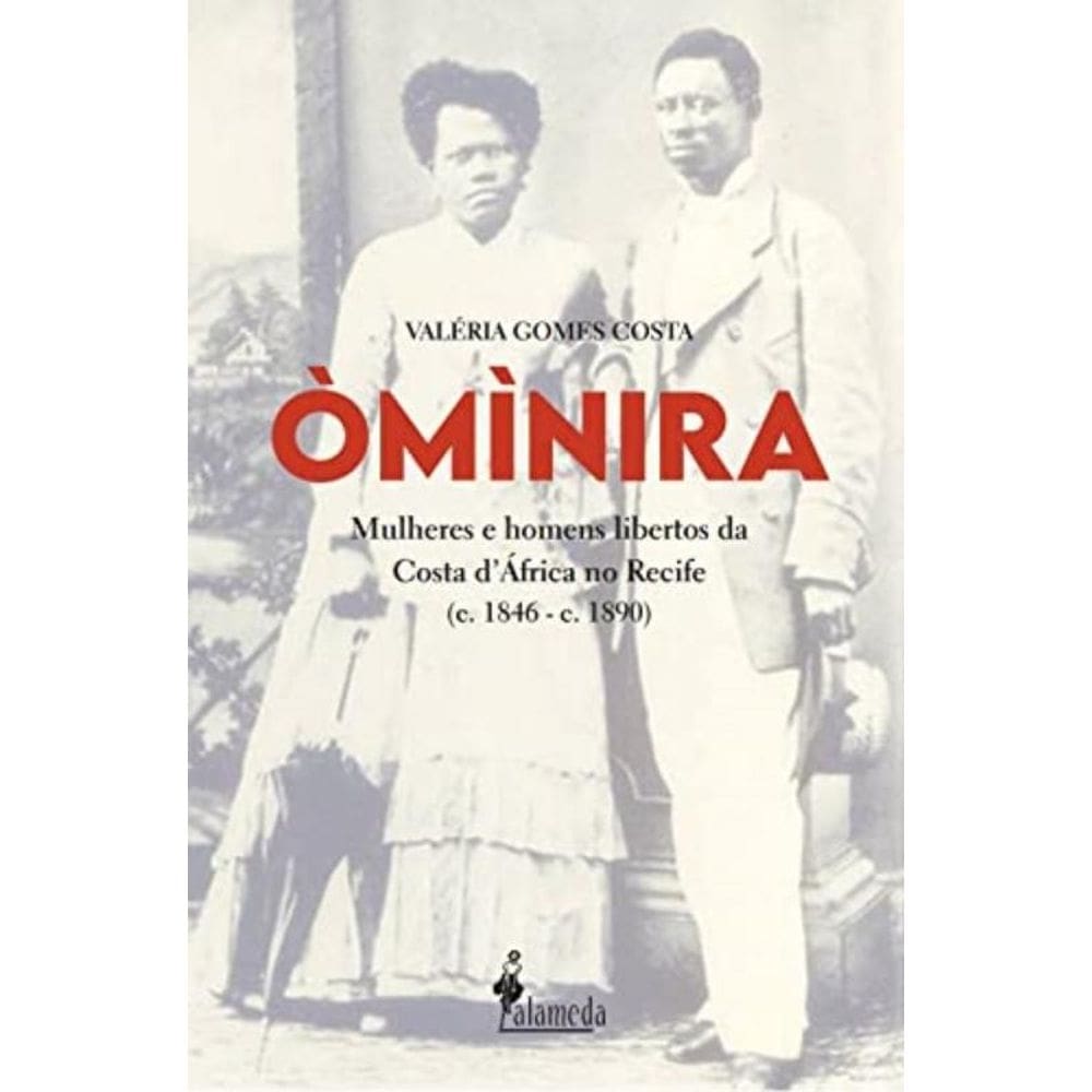 Ominira - Mulheres E Homens Libertos Da Costa D Af
