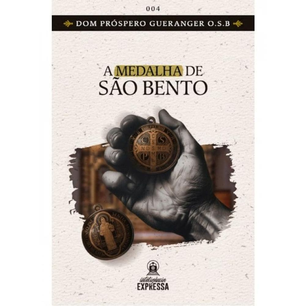 A Medalha De São Bento