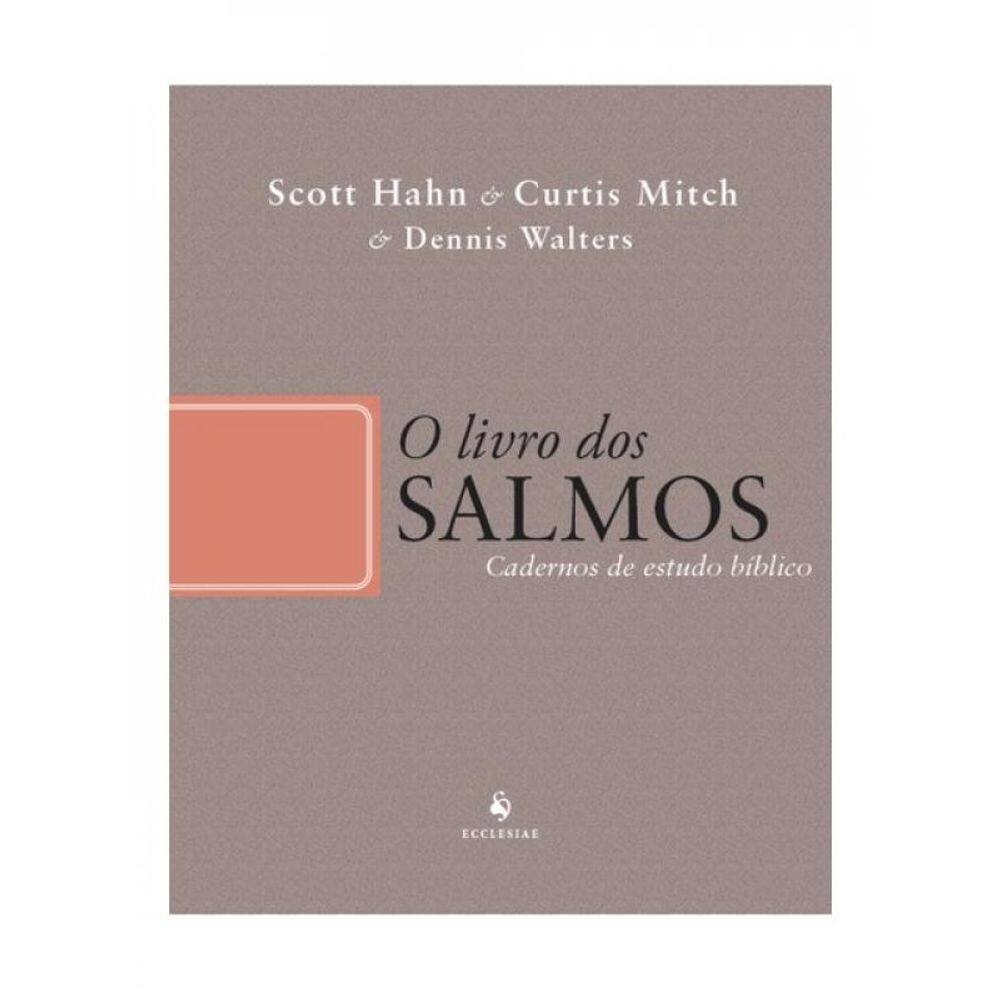 O Livro Dos Salmos - Cadernos De Estudo Bíblico