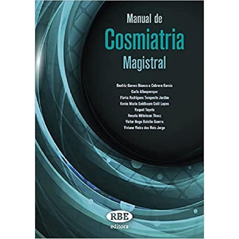 Manual de cosmiatria magistral