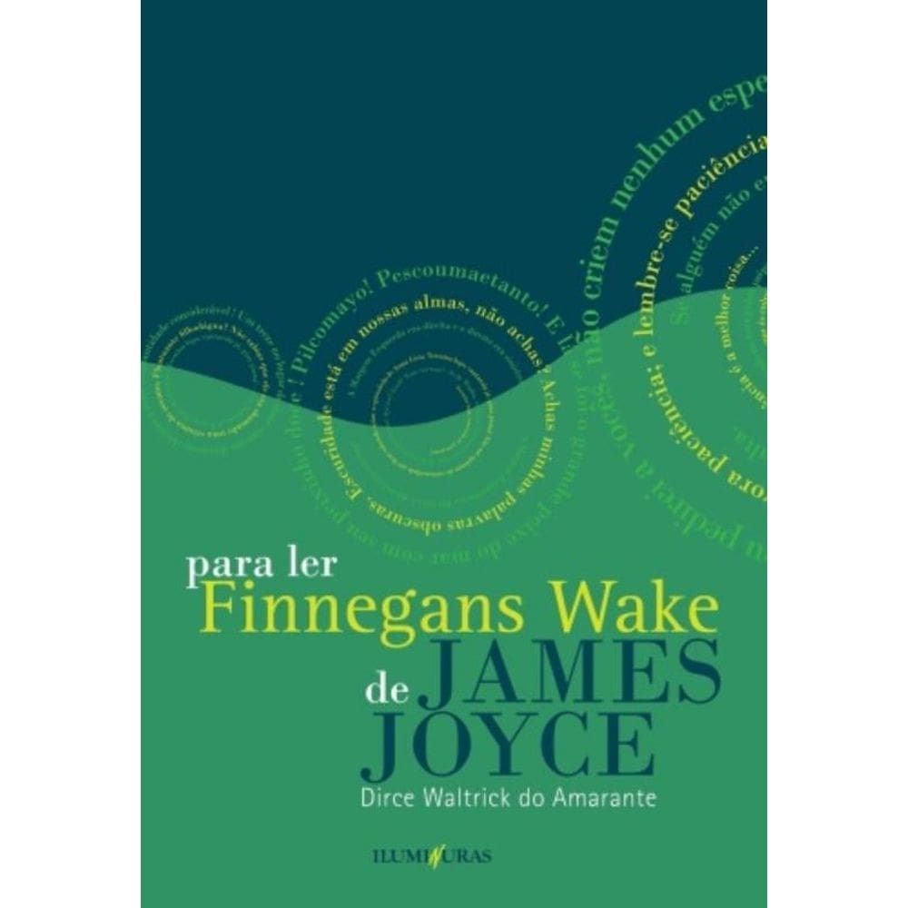 Para Ler Finnegans Wake De James Joyce Seguido De Anna Livia Plurabelle