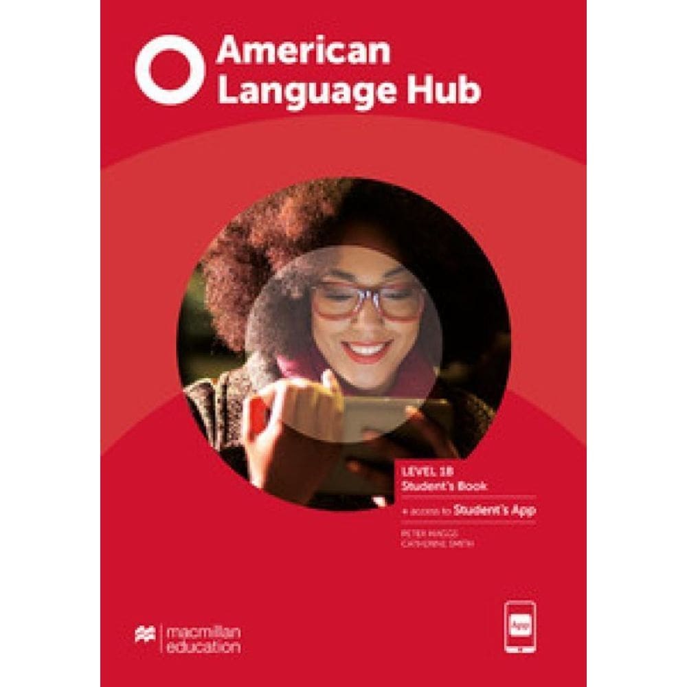 American Language Hub Students Book & App 1B
