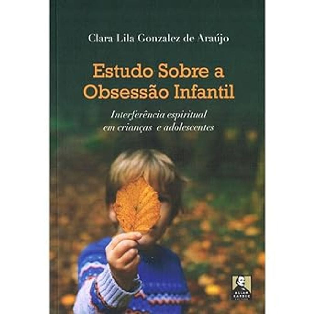 Estudo sobre a Obsessao Infantil