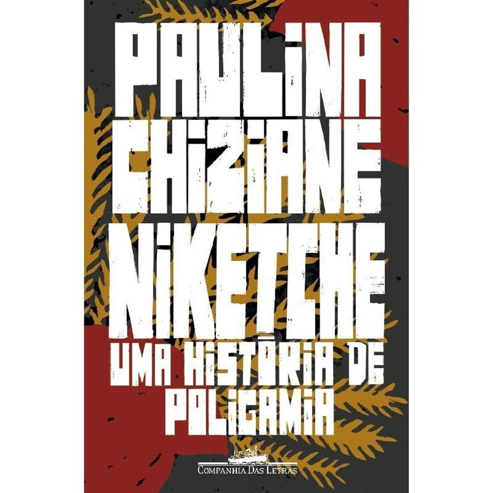 Niketche Nova Edição Uma História De Poligamia