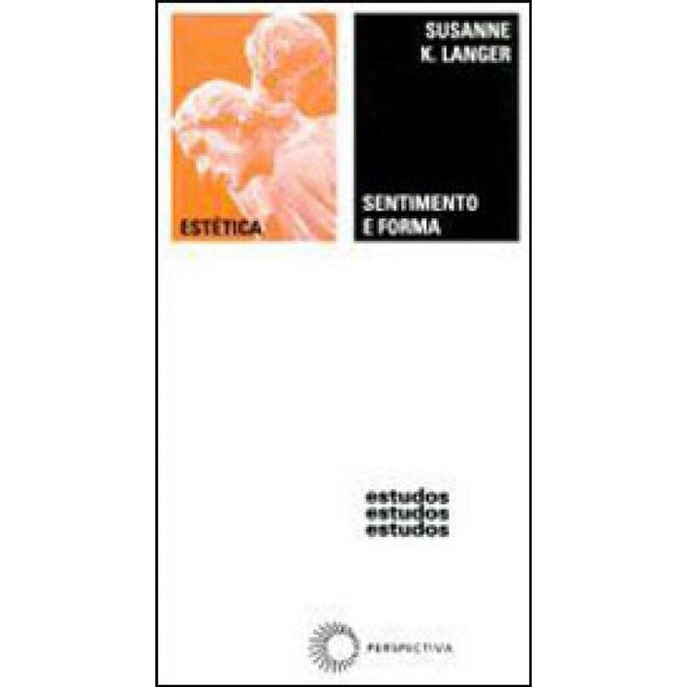 Sentimento E Forma - Vol. 44