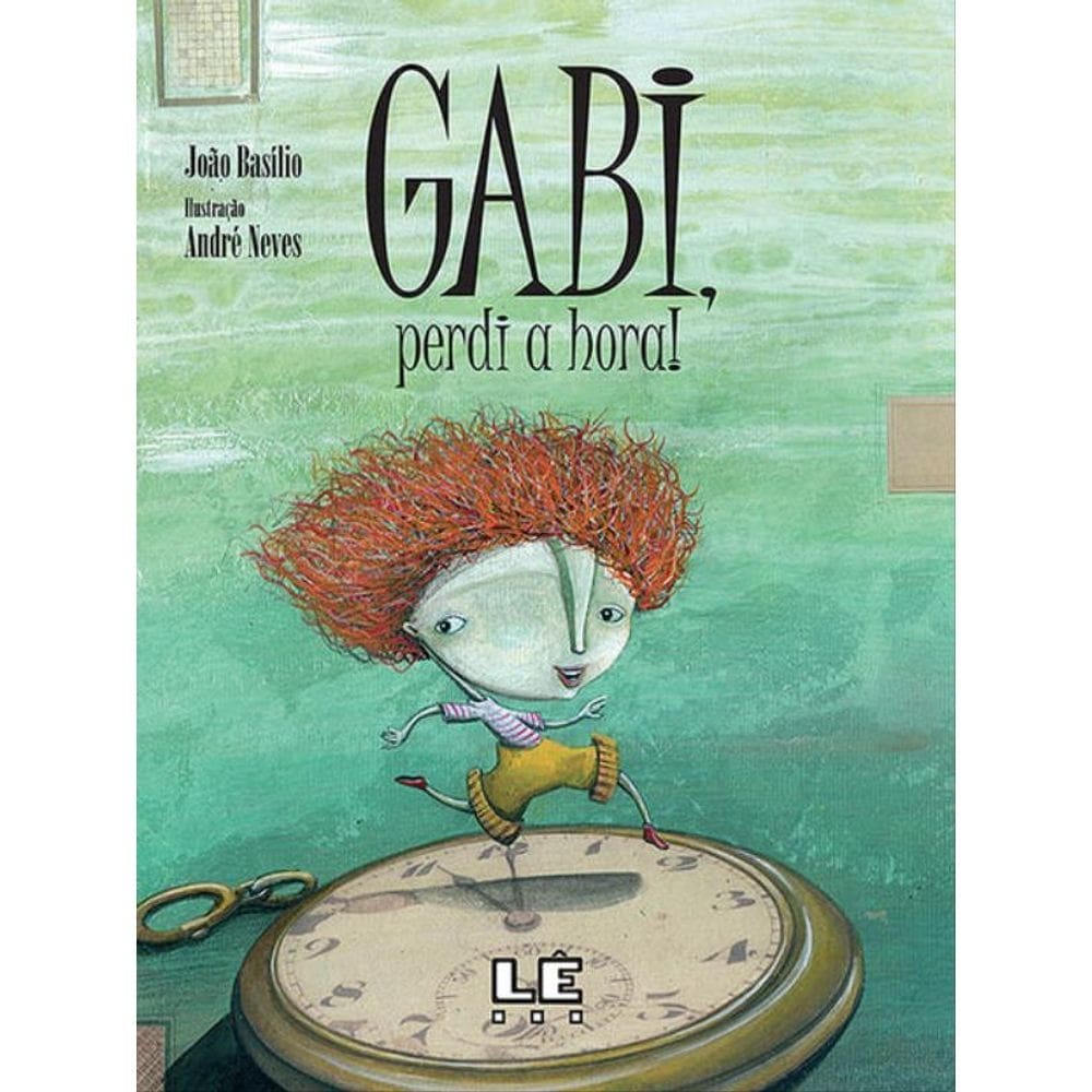 Gabi, Perdi A Hora!