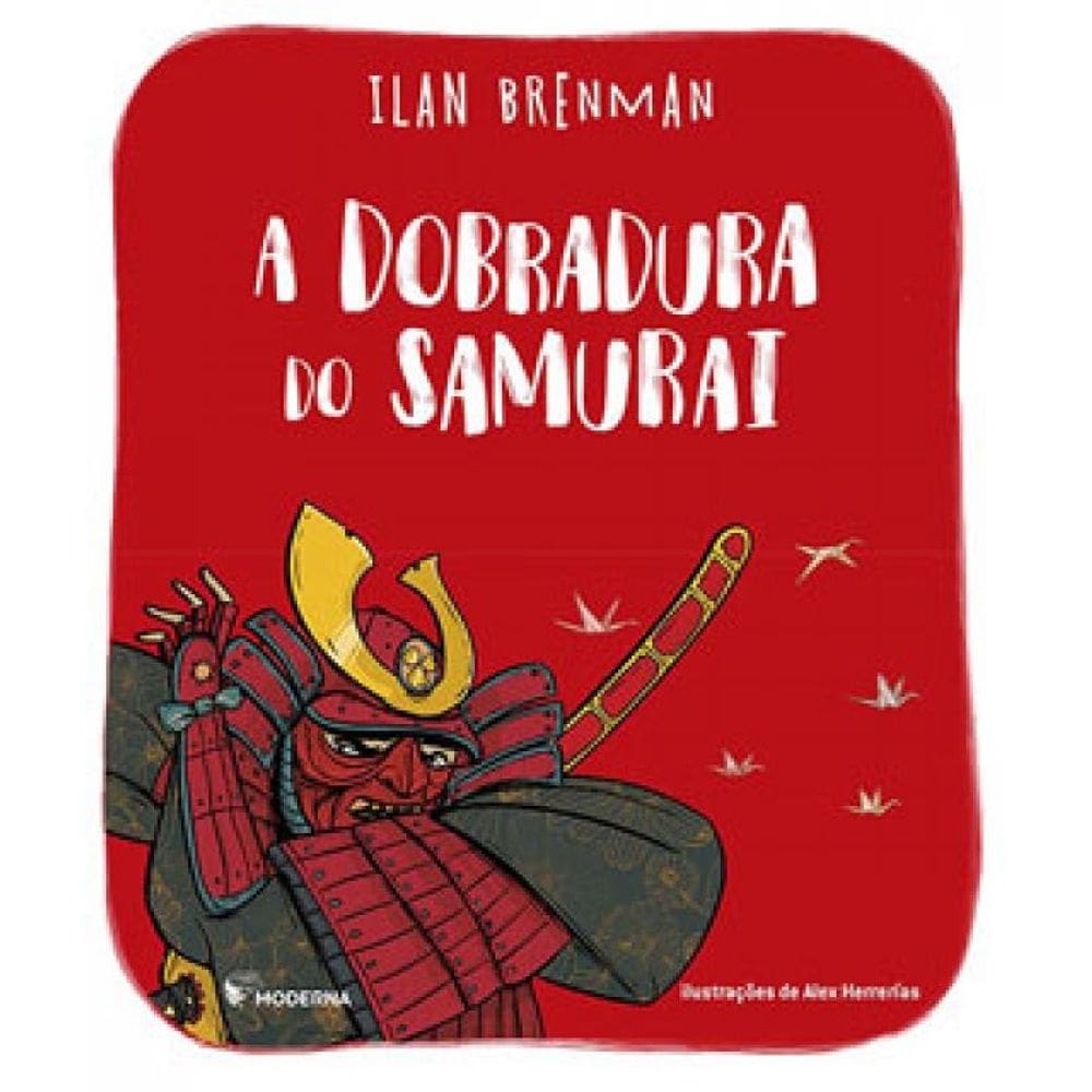 A Dobradura Do Samurai