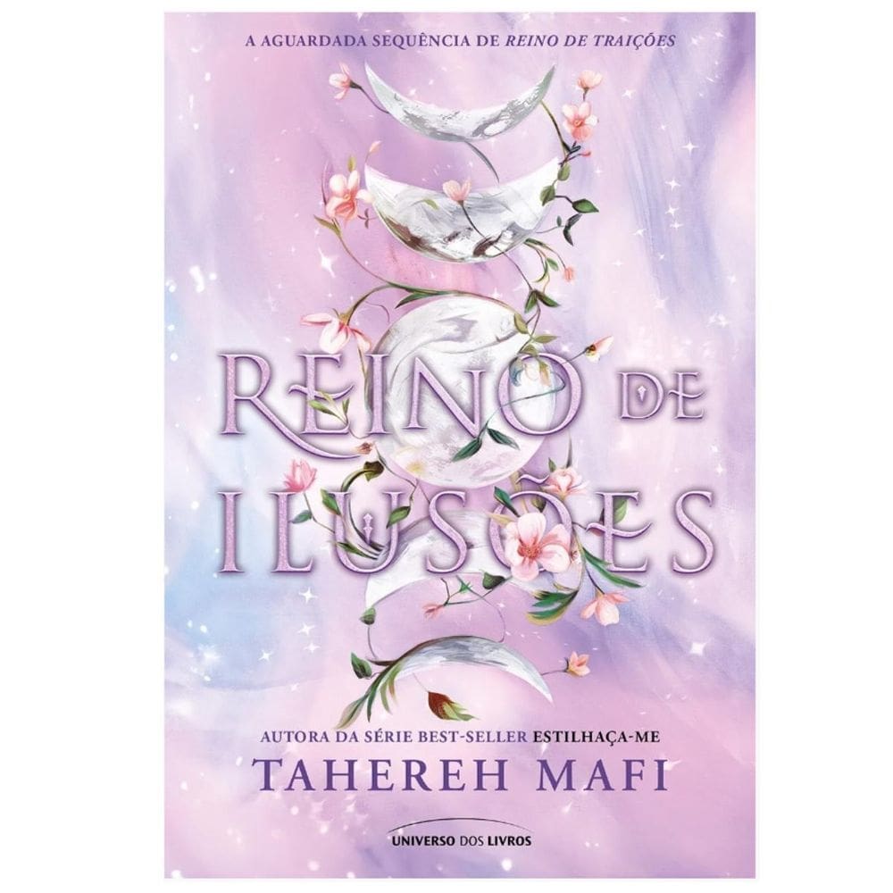 Livro Reino De Ilusões - Vol. 3 - Tahereh Mafi