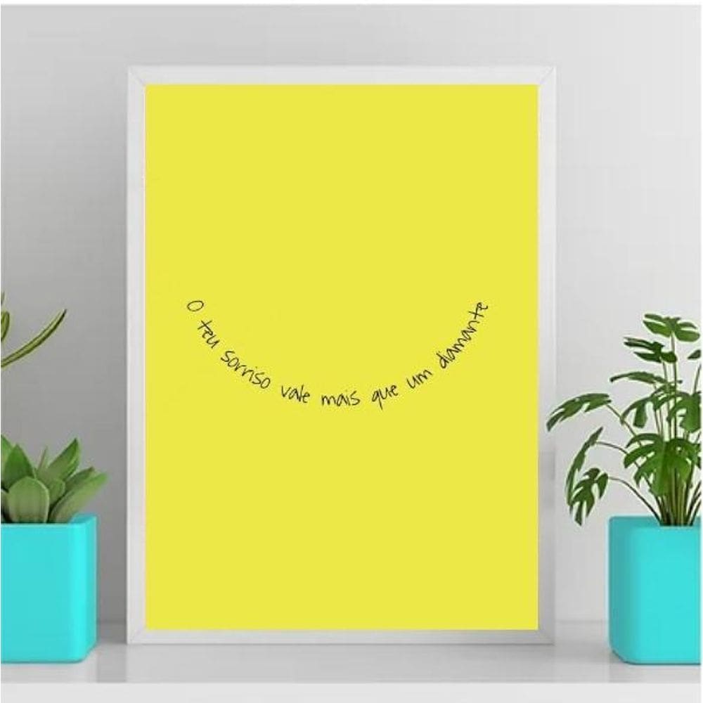 Quadro O Teu Sorriso Vale Mais Que Diamante 45X34Cm Branca