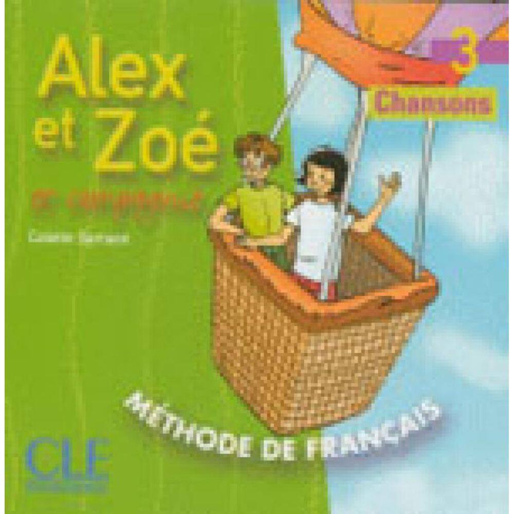 Alex Et Zoe 3 (Audio Cd)