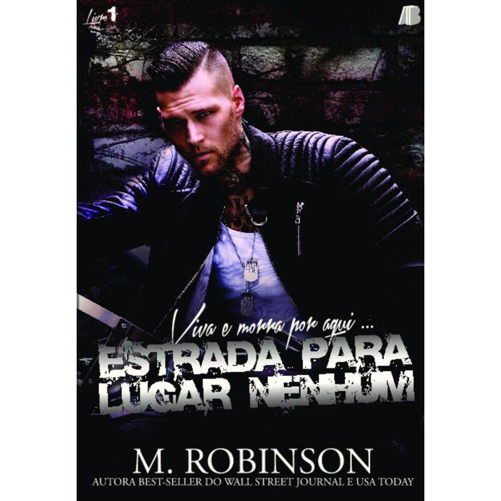 Estrada para lugar nenhum:viva e morra por aqui...