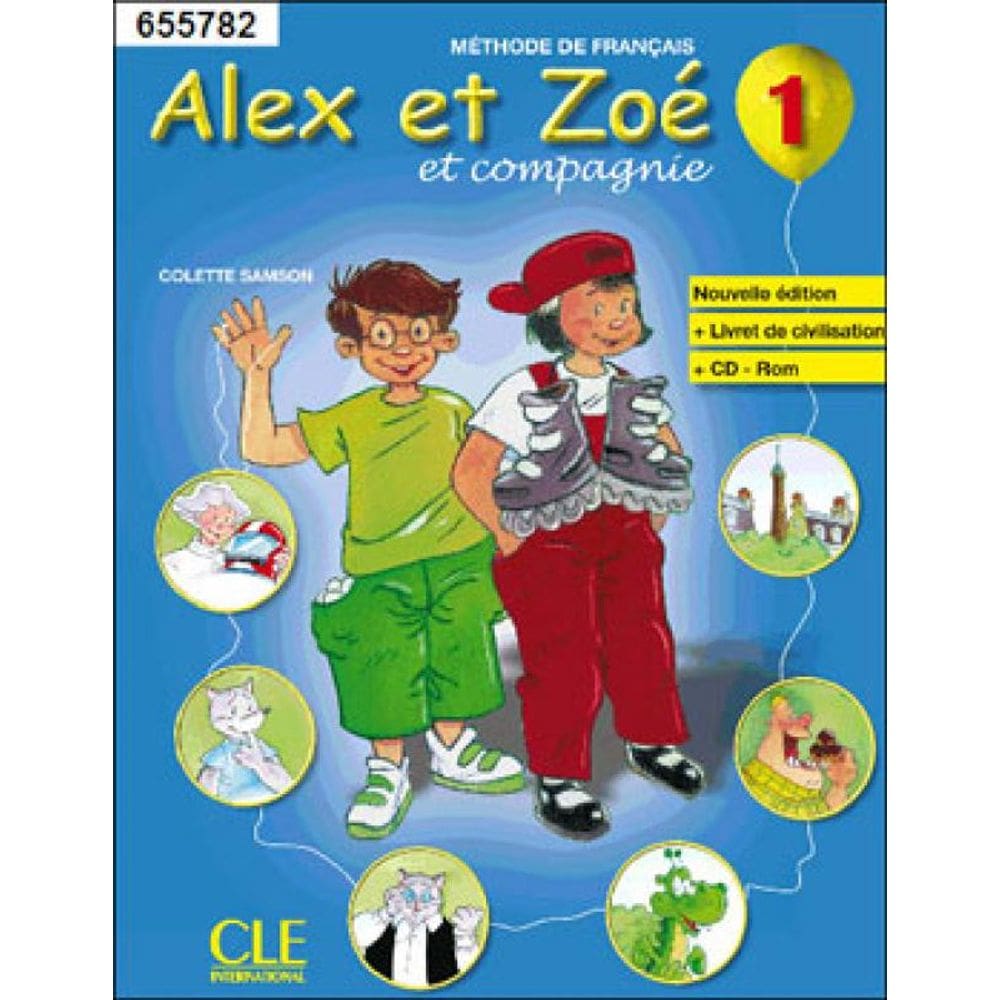 Alex Et Zoe 1 Nouvelle Edition - Livre De L`Eleve