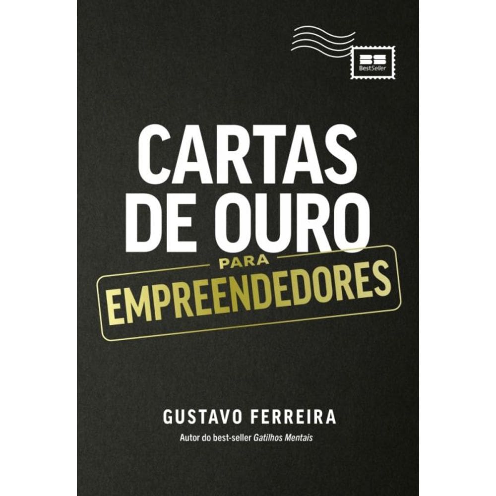 Cartas De Ouro Para Empreendedores