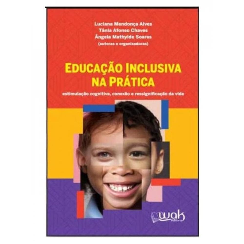 Educação Inclusiva Na Prática