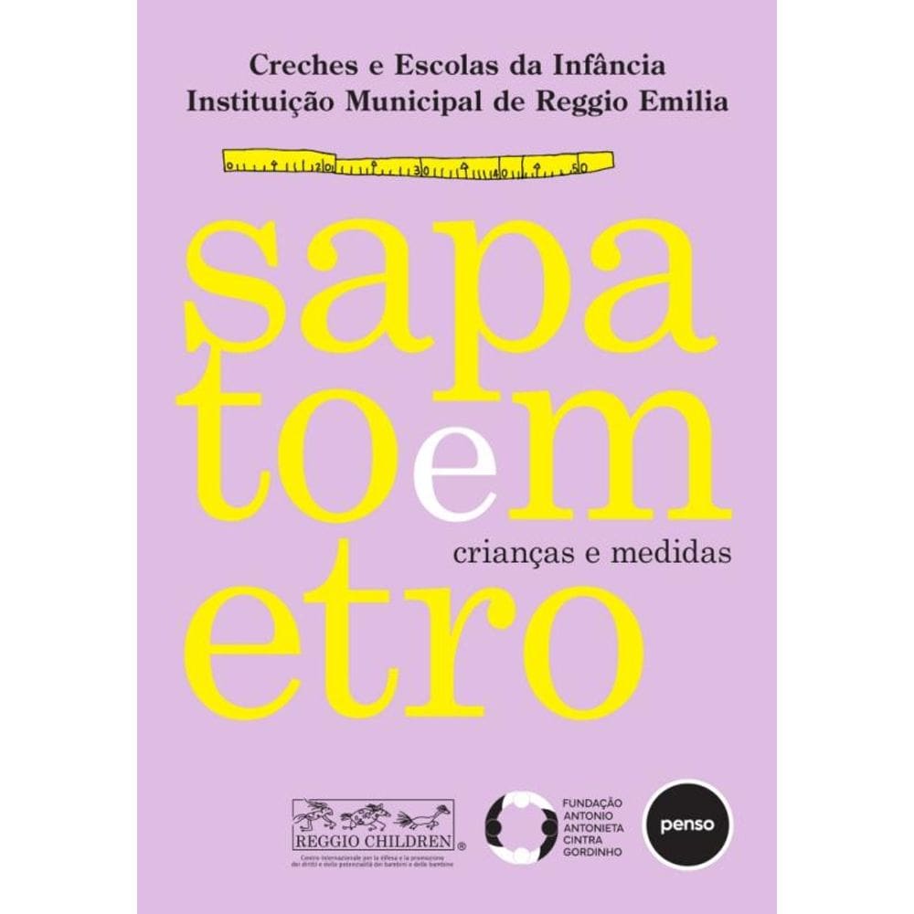 Sapato E Metro - Criancas E Medidas - Primeiras Ab