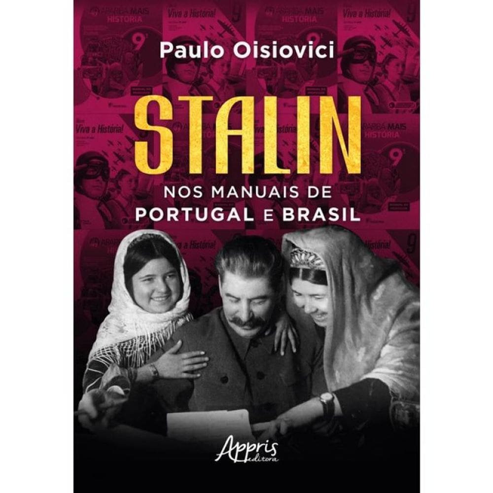 Stalin Nos Manuais De Portugal E Brasil