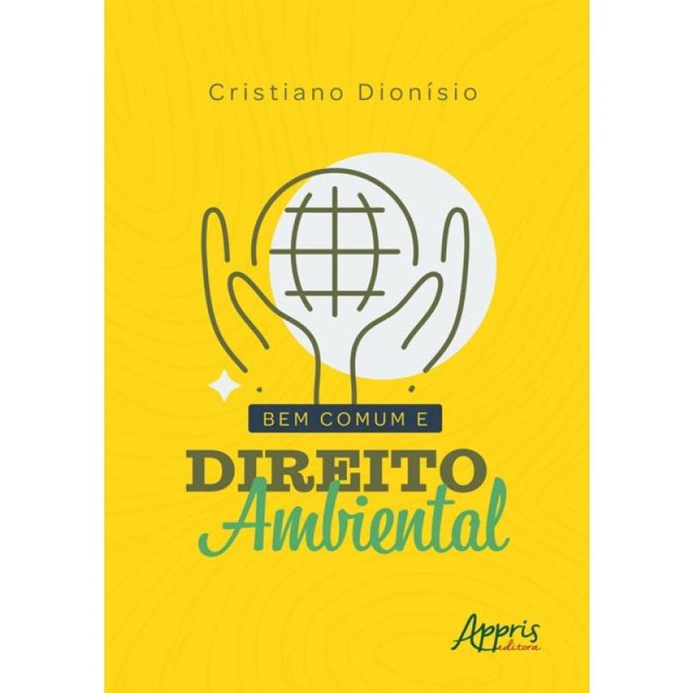 Bem Comum E Direito Ambiental