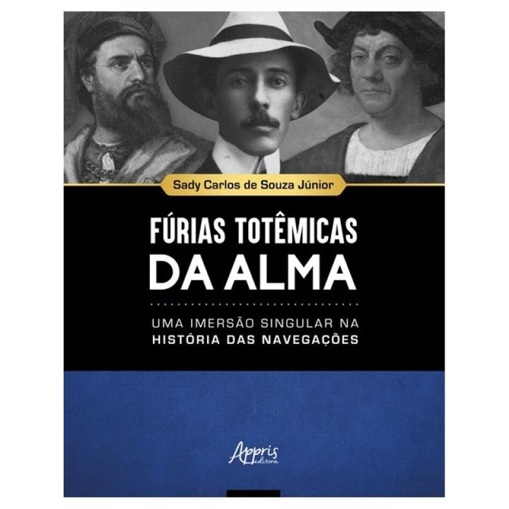 Fúrias Totêmicas Da Alma
